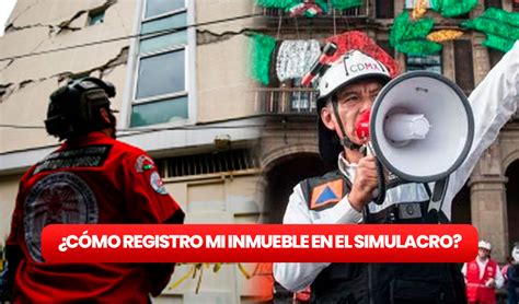 Cómo registrar inmuebles para el Simulacro Nacional en México